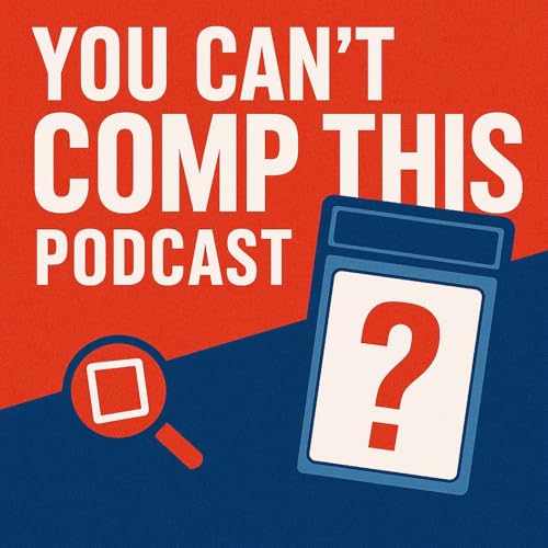 『Episode 251: PSA Regrading Buy Backs&mdash; Smart Play or Slab Roulette?』のカバーアート