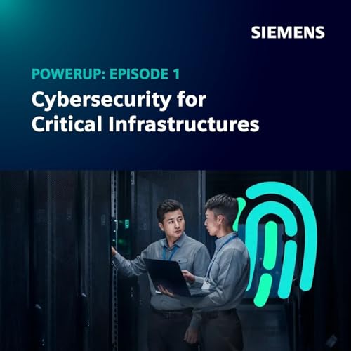 Episode 1: Cybersecurity for Critical Infrastructures (EN)