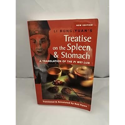 Li Dong-Yuan's Treatise on the Spleen and Stomach