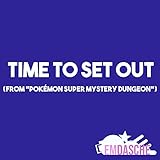  Time to Set Out (From \