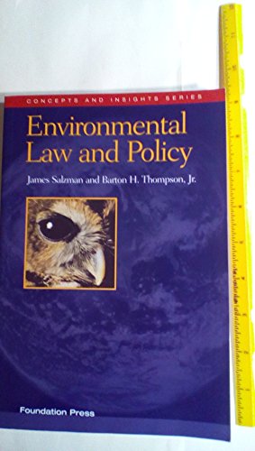 Environmental Law and Policy (Concepts and Insi... 1566629845 Book Cover