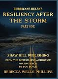 Hurricane Helene Resiliency After the Storm Part One