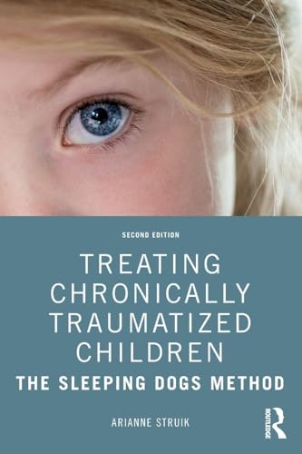 Treating Chronically Traumatized Children: The Sleeping Dogs Method