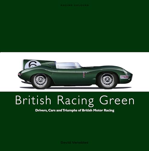 Racing Colours: British Racing Green