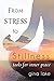 From Stress to Stillness: Tools for Inner Peace
