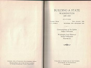 Hardcover Building a State: Washington 1889-1939 [Unknown] Book