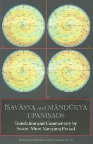 Isavasya and Mandukya Upanisads: Translation and Commentary by Swami Muni Narayana Prasad