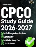 Cpco Study guide 2026-2027: Your All-in-One Resource For Healthcare Compliance, Fraud, Abuse Prevention, HIPAA, Auditing, Risk Management, 800 Practice Questions And Detailed Explanations.