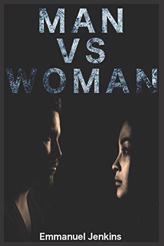 MAN VS WOMAN