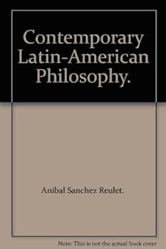 Hardcover Contemporary Latin-American Philosophy. Book