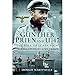 Produktbild Gunther Prien and U-47: The Bull of Scapa Flow: From the Sinking of HMS Royal Oak to the Battle of the Atlantic