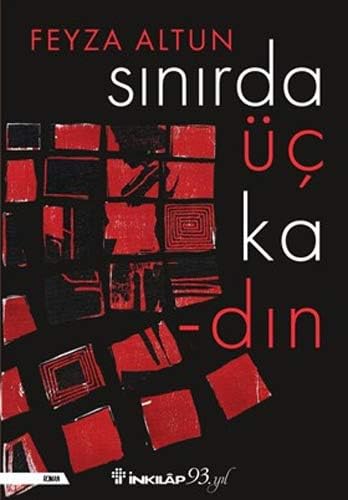 Sinirda Üç Kadin