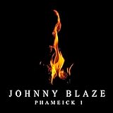  Johnny Blaze [Explicit]