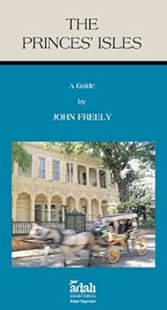 Paperback The Princes' Isles: A Guide [Turkish] Book