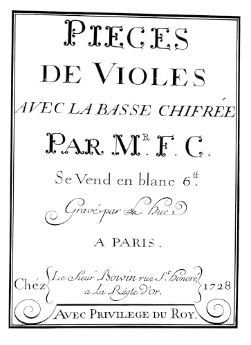 COUPERIN François (1668-1733) Pièces de viole avec la basse chiffrée: Partition en Fac-similé musique ANNE FUZEAU PRODUCTIONS