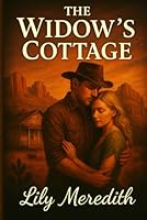 The Widow's Cottage B0F5MWBCL4 Book Cover