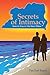 Produktbild Secrets of Intimacy: How To Stay On The Next Pillow (Total Wellness, Band 10)