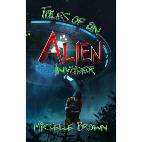 Tales Of An Alien Invader by Michelle Brown, David Powers episode artwork