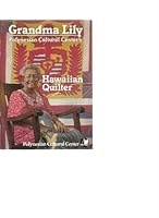 Grandma Lily Hawaiian Quilter B000N8HU8Y Book Cover