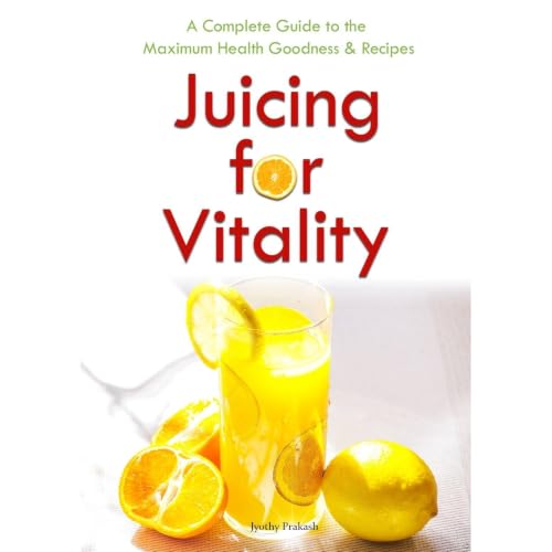 Healthy juicing for weight loss and vitality Audiobook By Jyothy Prakash cover art