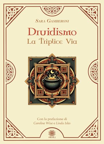 Druidismo. La triplice v