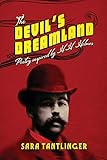 The Devil's Dreamland: Poetry Inspired by H.H. Holmes
