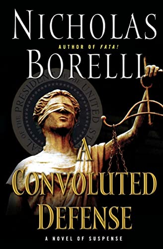 A Convoluted Defense (Volume 3)