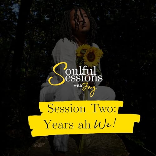 Session 2: Years ah We!