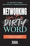 Networking Isn't a Dirty Word: Secrets from Successful Professionals
