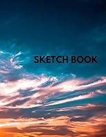 Sketch Book : Notebook for Drawing, Sketching, Painting, Doodling and Writing 1654228850 Book Cover