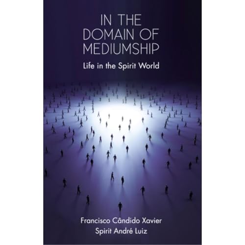 In the Domain of Mediumship by Francisco Xavier, Andre Luiz episode artwork