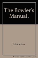 The bowler's manual 0130804738 Book Cover