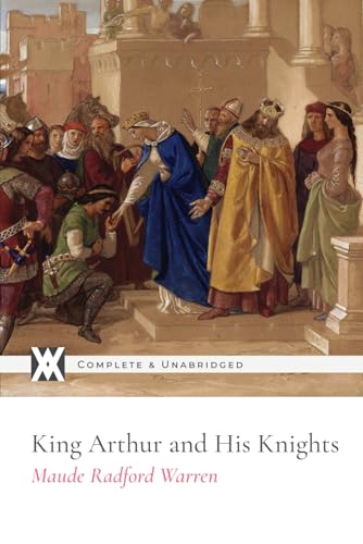 King Arthur and His Knights 1649652968 Book Cover