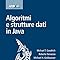 Algoritmi e strutture dati in Java : Goodrich, Michael T., Tamassia ...