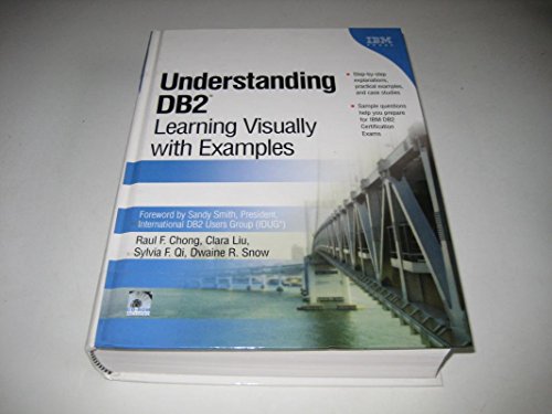 Understanding DB2: Learning Visually With Examples