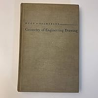 Geometry of Engineering Drawing: Descriptive Geometry by the Direct Method B001D87IYY Book Cover
