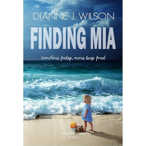 Finding Mia Audiolibro Por Dianne J. Wilson arte de portada