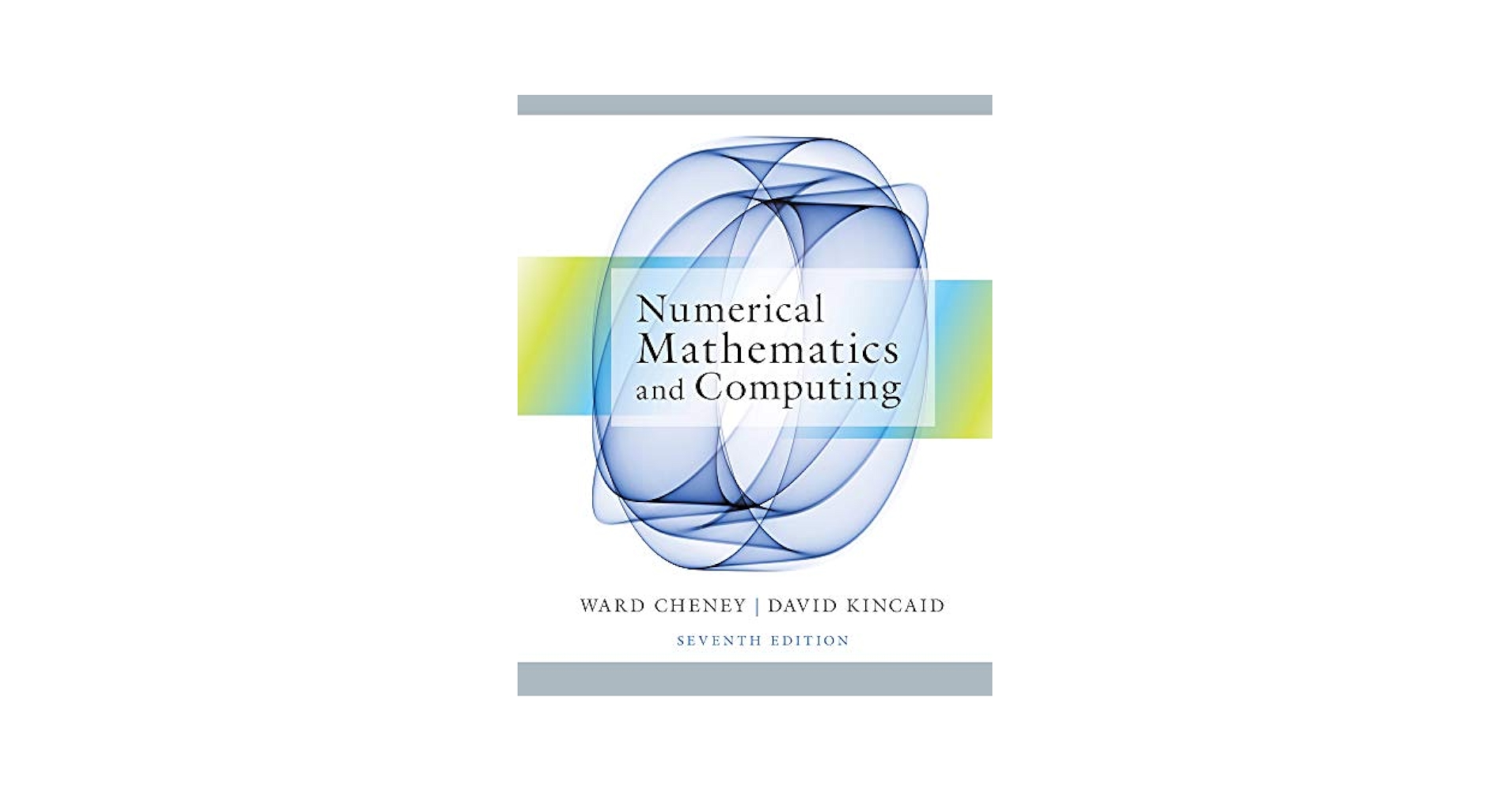 洋書 Mathematics Numerical Mathematics and Computing: Cheney, E. Ward