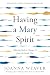 Having a Mary Spirit: Allowing God to Change Us from the Inside Out