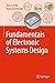 Fundamentals of Electronic Systems Design