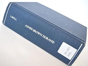 ASHER BROWN DURAND FA2 (Outstanding dissertations in the fine arts)