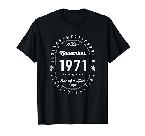 Legends Were Born In November 1971 Cumpleaños Camiseta