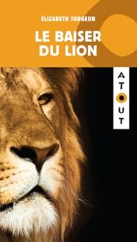 Paperback Le Baiser du Lion [French] Book