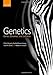 Genetics: Genes, Genomes, and Evolution
