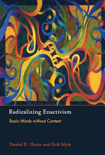 Radializing Enactivism: Basic Minds without Content view 2