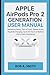 Apple AirPods Pro 2nd Generation User Manual: Mastering Setup, Tips & Tricks, Spatial Audio, MagSafe Charging, Up to 30 Hours of Battery Life & Water ... REVIEWS AND GADGETS UPDATES BOOK 1, Band 10)