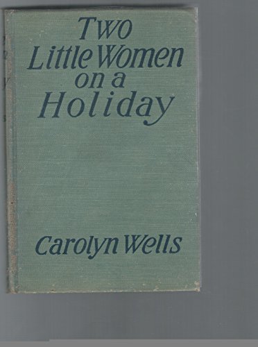 Two Little Women on a Holiday B0012JS66S Book Cover