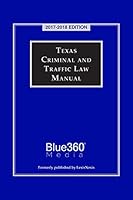 Texas Criminal and Traffic Law Manual : 2019-20 Edition B079PMGV1V Book Cover