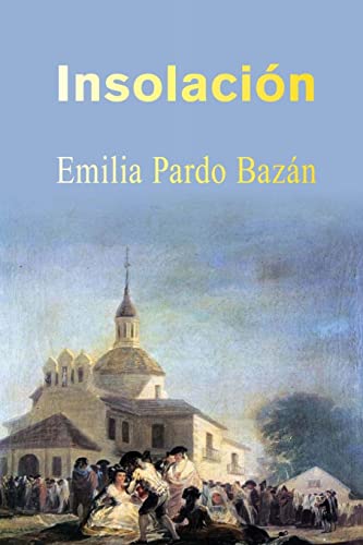 Insolación (Spanish Edition)