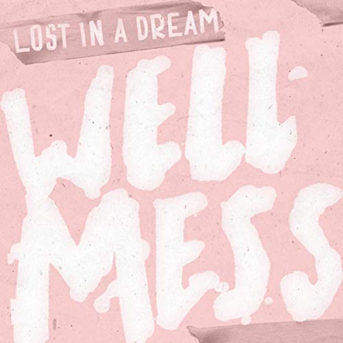 Wellmess